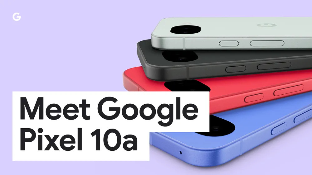 Pixel 10a」4月発売へ、明るく割れにくい有機ELや高速充電、完全防水